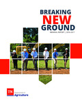 Breaking New Ground: Biennial Report, 2016-2017 by Tennessee. Department of Agriculture