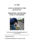 FY 2009 Annual Report on the Quality of Kerosene and Motor Fuel in Tennessee