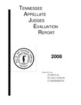 2008 Tennessee Appellate Judges Evaluation Report by Tennessee. Administrative Office of the Courts