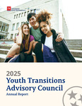 2025 Youth Transitions Advisory Council Annual Report by Tennessee Commission on Children and Youth and Tennessee. Youth Transitions Advisory Council.