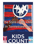 Kids Count: The State of the Child in Tennessee 2011