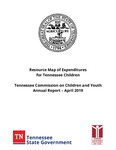 Resource Map of Expenditures for Tennessee Children, Annual Report - April 2019