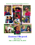 Annual Report, Fiscal Year July 1, 2009-June 30, 2010