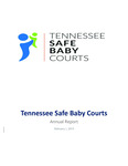 Tennessee Safe Baby Courts, Annual Report, February 1, 2019