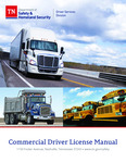 Commercial Driver License Manual by Tennessee. Department of Safety and Homeland Security