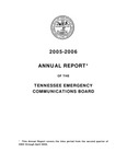 2005-2006 Annual Report of the Tennessee Emergency Communications Board by Tennessee. Emergency Communications Board. and Tennessee. Department of Commerce and Insurance