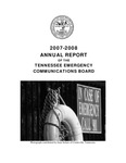 2007-2008 Annual Report of the Emergency Communications Board by Tennessee. Emergency Communications Board. and Tennessee. Department of Commerce and Insurance