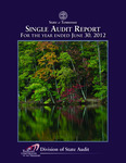 Single Audit Report, For the Year Ended June 30, 2012