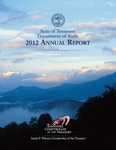 2012 Annual Report by Tennessee. Department of Audit and Tennessee. Comptroller of the Treasury