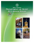 2013 Annual Report by Tennessee. Department of Audit and Tennessee. Comptroller of the Treasury