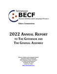 2022 Annual Report to the Governor and the General Assembly by Tennessee Ethics Commission