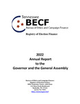 2022 Annual Report to the Governor and the General Assembly by Tennessee Registry of Election Finance