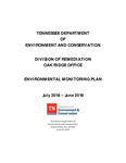 Environmental Monitoring Plan, July 2018 - June 2019 by Tennessee. Department of Environment and Conservation.