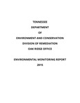 Environmental Monitoring Report 2015 by Tennessee. Department of Environment and Conservation