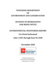 Environmental Monitoring Report: For Work Performed: July 1, 2017 throught June 30, 2018