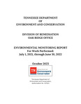 Environmental Monitoring Report: For work Performed: July 1, 2021 throught June 30, 2022 by Tennessee. Department of Environment and Conservation