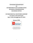 Environmental Monitoring Report: For work to be Performed: July 1, 2024 through June 30, 2025