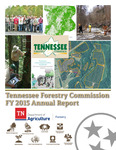 FY 2015 Annual Report by Tennessee. Division of Forestry and Tennessee. Department of Agriculture