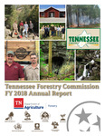 FY 2018 Annual Report by Tennessee. Division of Forestry and Tennessee. Department of Agriculture