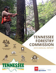 2019 Annual Report by Tennessee. Division of Forestry and Tennessee. Department of Agriculture