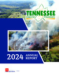 2024 Annual Report by Tennessee. Division of Forestry and Tennessee. Department of Agriculture
