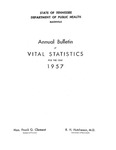 Annual Bulletin of Vital Statistics For The Year 1957