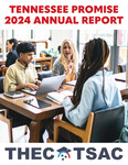 Tennessee Promise 2024 Annual Report