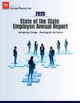 2020 State of the State Employee Annual Report by Tennessee. Department of Human Resources