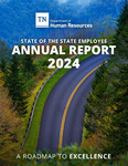 State of the State Employee Annual Report 2024 by Tennessee. Department of Human Resources