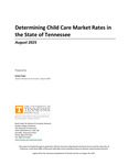 Determining Child Care Market Rates in the State of Tennessee [Fiscal Year 2025] by Tennessee. Department of Human Services