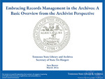 Embracing Records Management in the Archives by Archives Development Program