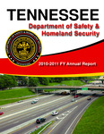 FY 2010-2011 Annual Report by Tennessee. Department of Safety and Homeland Security