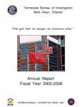 Annual Report, Fiscal Year 2005-2006 by Tennessee. Bureau of Investigation