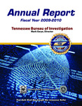 Annual Report, Fiscal Year 2009-2010 by Tennessee. Bureau of Investigation