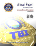 Annual Report, Fiscal Year 2010-2011 by Tennessee. Bureau of Investigation