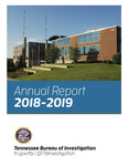 Annual Report, 2018-2019 by Tennessee. Bureau of Investigation