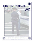 Crime in Tennessee 2007 by Tennessee. Bureau of Investigation