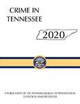 Crime in Tennessee 2020 by Tennessee. Bureau of Investigation