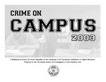 Crime on Campus 2003 by Tennessee. Bureau of Investigation