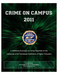 Crime on Campus 2011 by Tennessee. Bureau of Investigation