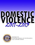 Domestic Violence 2011-2013 by Tennessee. Bureau of Investigation