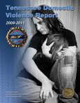 Tennessee Domestic Violence Report 2009-2011 by Tennessee. Bureau of Investigation