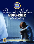 Domestic Violence 2010-2012 Statistics by Tennessee. Bureau of Investigation