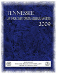Tennessee Law Enforcement Officers Killed or Assaulted 2009 by Tennessee. Bureau of Investigation