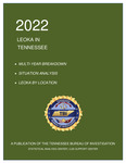 2022 LEOKA in Tennessee by Tennessee. Bureau of Investigation