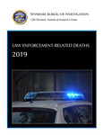 Law Enforcement-Related Deaths, 2019 by Tennessee. Bureau of Investigation