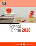 School Crime 2018 by Tennessee. Bureau of Investigation
