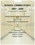 School Crimes Study 2007-2009 by Tennessee. Bureau of Investigation
