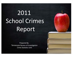 2011 School Crimes Report by Tennessee. Bureau of Investigation