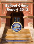 School Crimes Report 2012 by Tennessee. Bureau of Investigation